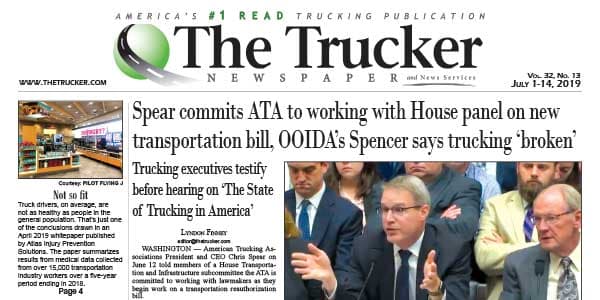 The Trucker Newspaper – July 1, 2019 Digital Edition