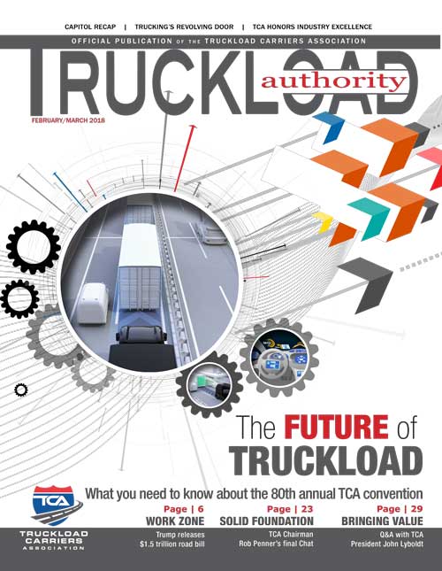 Truckload Authority – February/March 2018 Digital Edition