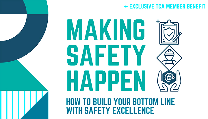 Back by popular demand: TCA offers second round of Making Safety Happen courses