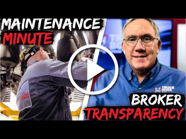 Truck Boss Show — Broker Transparency Pt 1 & Maintenance Minute