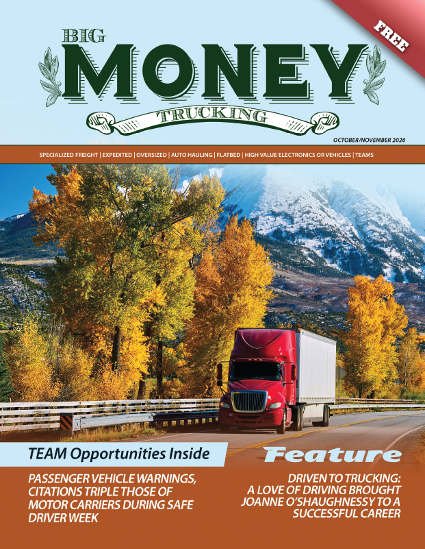 Big Money Trucking – October/November 2020 Digital Edition