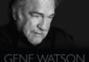 After 60 years, Gene Watson’s ‘Farewell Party’ is nowhere in sight
