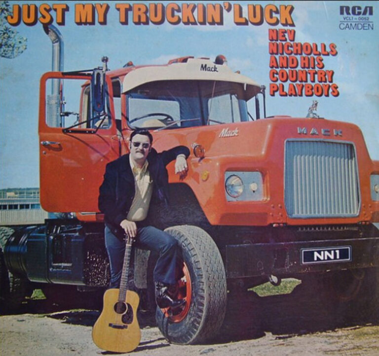 Trucking tunes from Down Under: Nev Nicholls enjoyed popularity with songs of the road