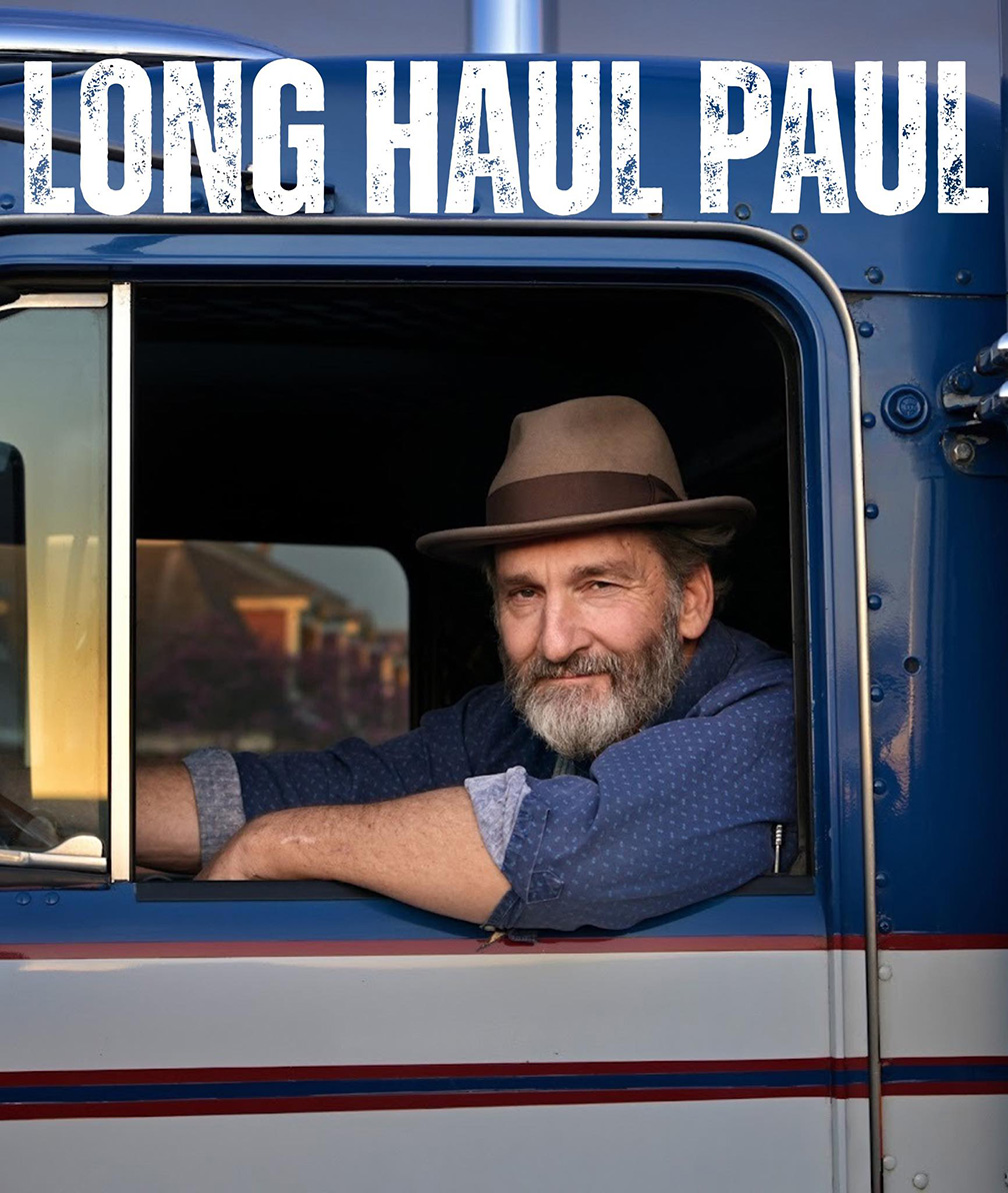 Trucking storyteller Long Haul Paul reflects on his musical journey